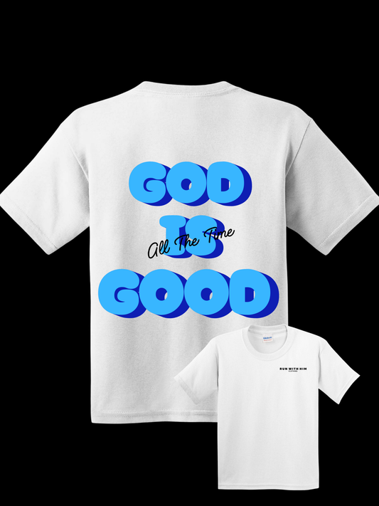 God is Good Tees